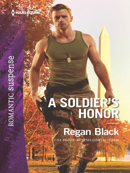 Title details for A Soldier's Honor by Regan Black - Wait list